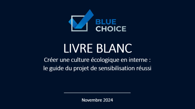 [Livre blanc] Créer une culture écologique en interne : le guide du projet de sensibilisation réussi